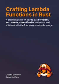 Crafting Lambda Functions in Rust: Book Cover (dark version)