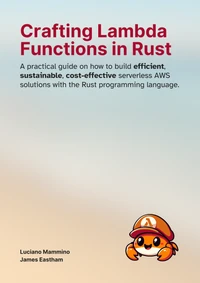 Crafting Lambda Functions in Rust: Book Cover (light version)